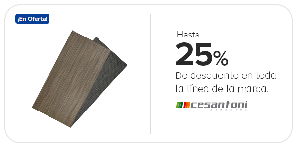 Promoción Cesantoni 25%